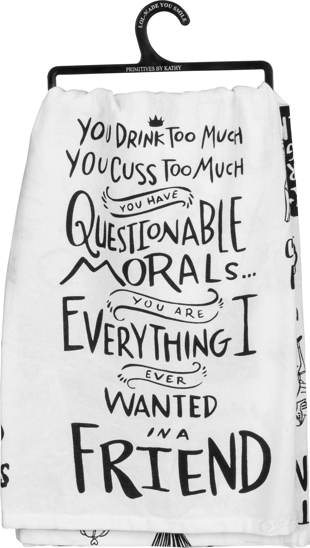 Dish Towel-Drink Too Much