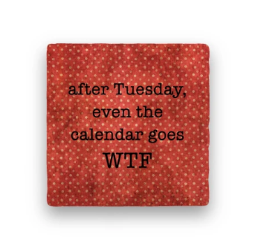 After Tuesday Coaster