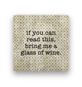 If You Can Read This Coaster