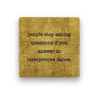 Interpretive Dance Coaster