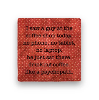 Psychopath Coaster