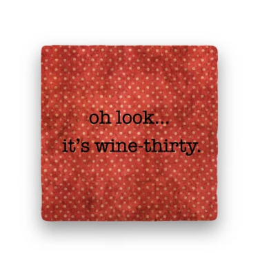Wine Thirty Coaster