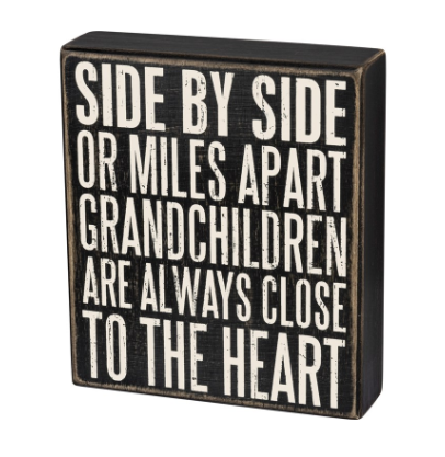 Box Sign-Close to Your Heart