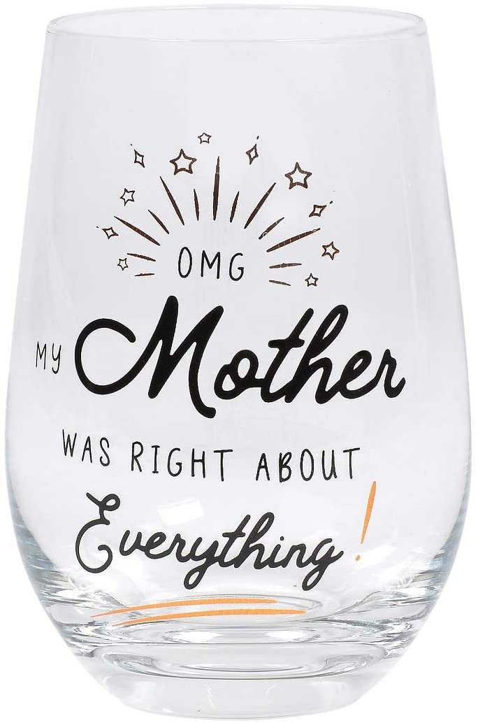 OMG My Mother Stemless Wine Glass