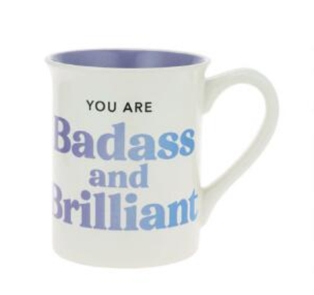 Badass and Brilliant Mug