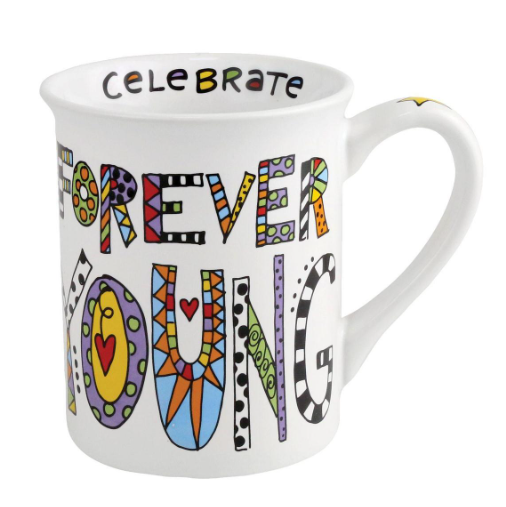Forever Young Mug