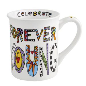 Forever Young Mug